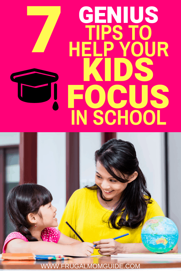 Wondering how to help your kids focus in school? These clever tips will help you raise kids who are focused and settled. Try these tips for improved school work and better grades. #parentingtips #school 