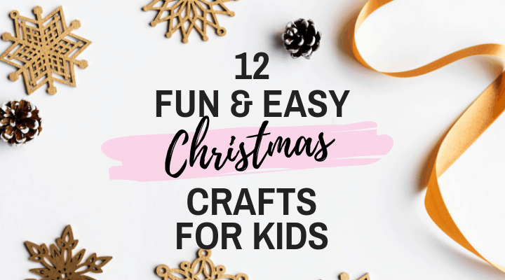 12 Incredibly Fun Christmas Crafts for Kids - The Frugal Mom Guide