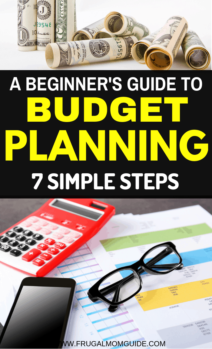 Want to master budgeting finances? Step 1 is learning how to make a fail-proof beginner budget plan? These 7 actionable steps will help you create an easy budget plan. beginner budget, budgeting tips, budget plan simple, how to make a budget plan, budgeting for beginners, budget for beginners, budgeting finances, budget planner, budget printables, saving money, financial planning, budgeting finances printables free #budgetplan #budgeting #beginnerbudget #budgetingtips #budgetingforbeginners