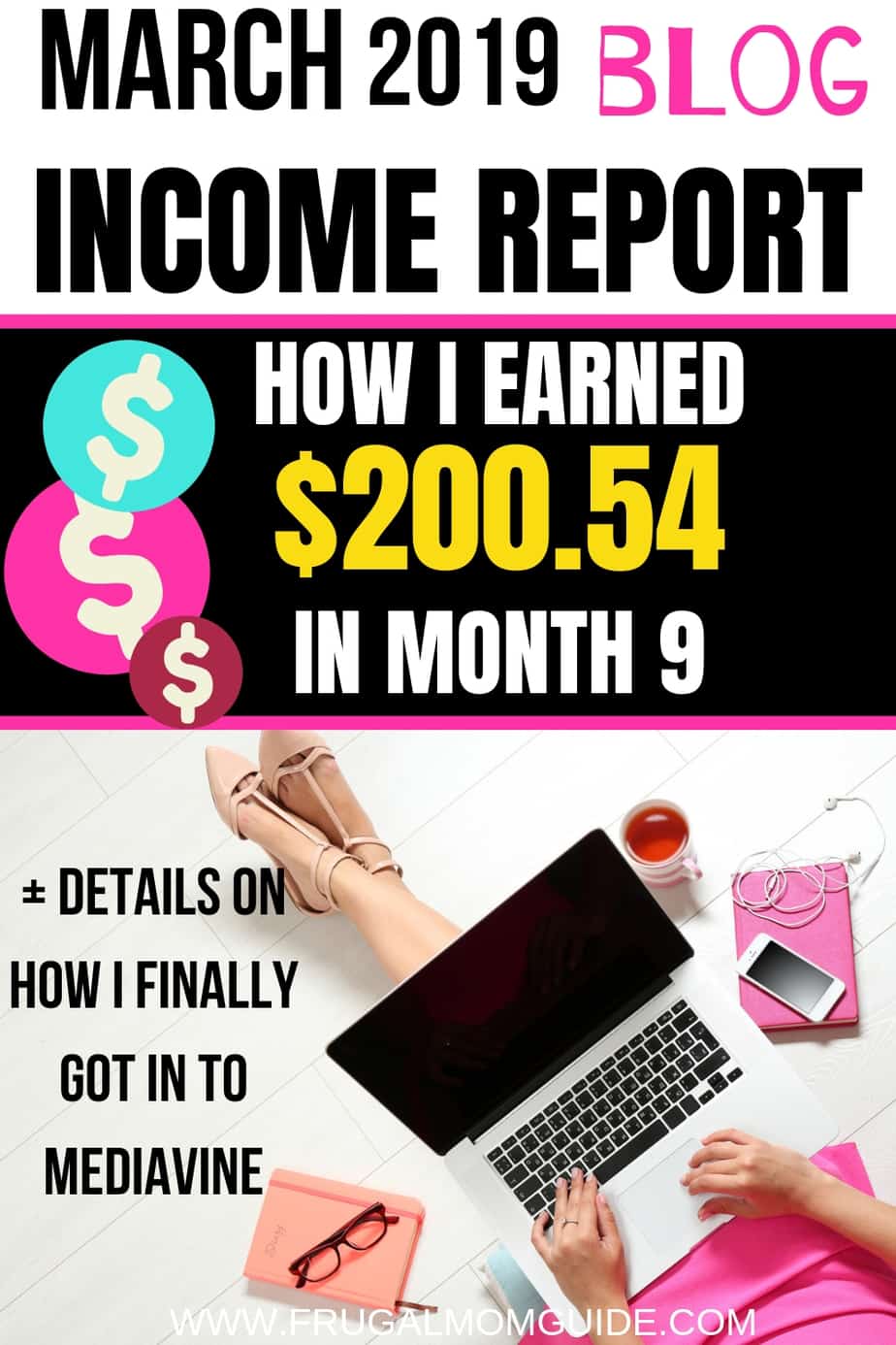 Blog Income Report - March 2019 - The Frugal Mom Guide