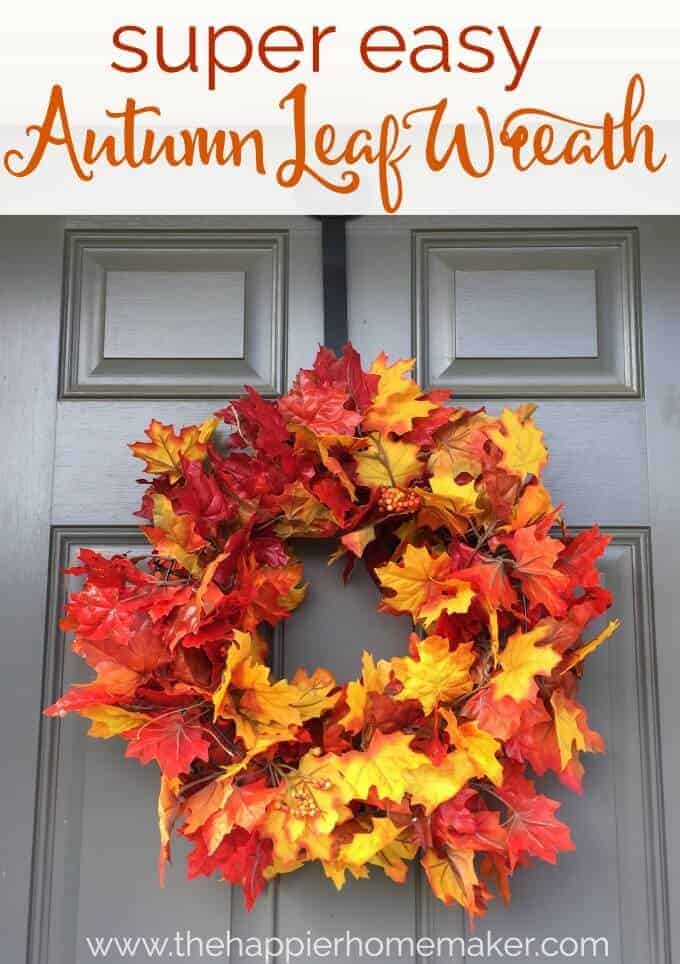 DIY Fall Decor Projects - Autumn Leaf Wreath