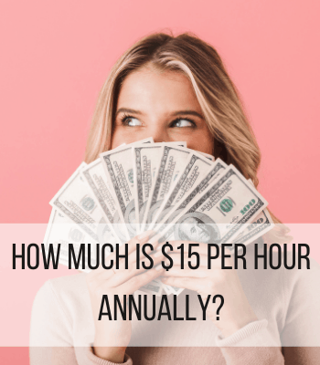 $15 an hour is how much a year