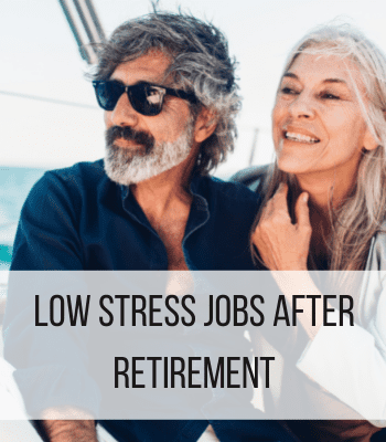 Low stress jobs after retirement feature