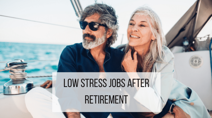 Low stress jobs after retirement feature