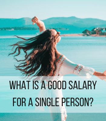What is a good salary for a single person feature