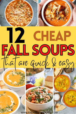 easy cheap fall soups pin