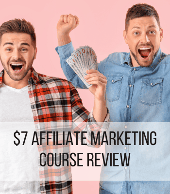 $7 affiliate marketing course feature