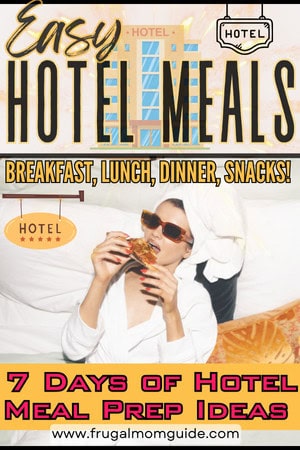 easy hotel meals - pin