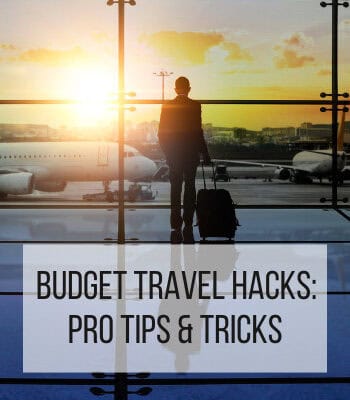 budget travel hacks featured image