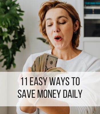 11 easy ways to save money daily feature