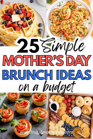 Mother's Day Brunch Ideas Pin