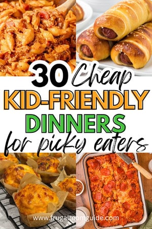 kid-friendly dinners for picky eaters pin